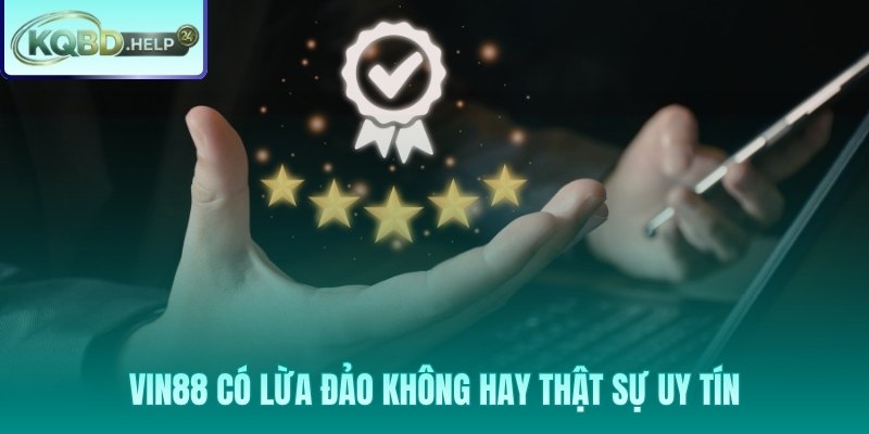 Vin88 dưới giấy phép Curacao và 3 tuần kiểm thử thực tế